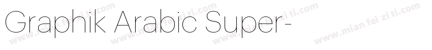 Graphik Arabic Super字体转换